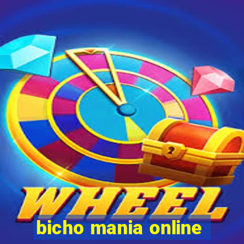 bicho mania online